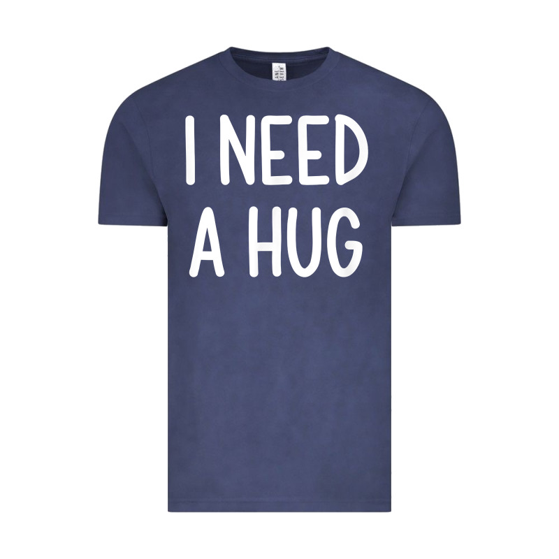 I Need A Hug, Funny, Joke, Sarcastic, Family T Shirt Vintage Tee by linhVisuals | Teevron