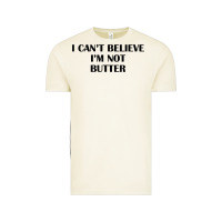 I Cant Believe Im Not Butter T Shirt Vintage Tee | Teevron