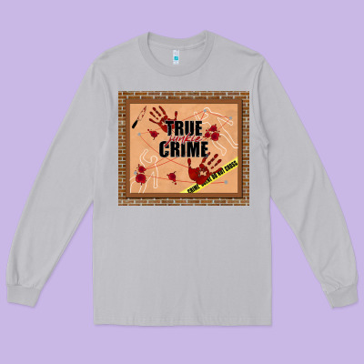 True Junkie Crime Long Sleeve Tee Designed By Tumblerdesignbyshophia