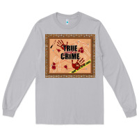 Moon Dust true junkie crime Long Sleeve Tee - TumblerDesignByShophia
