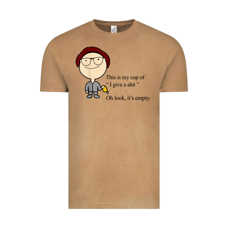 This Is My Cup Of I Give A Sh!t Oh Look It’s Empty T Shirt Vintage Tee by linhVisuals | Teevron