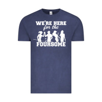 Vintage Denim we're here for the foursome funny sarcasm golf lover golfer t shirt Vintage Tee - linhVisuals