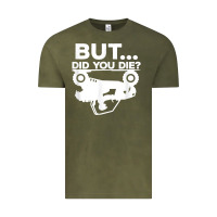 Mens But Did You Die Atv Four Wheeler Funny Quad Biker Rider T Shirt Vintage Tee | Teevron