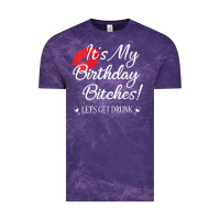 Cloud Purple womens it's my birthday bitches! funny drunk party birthday girls v ne Vintage Tee - linhVisuals