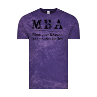 Cloud Purple mba graduation gifts when your bs can't take you further Vintage Tee - linhVisuals