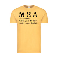 Vintage Mustard mba graduation gifts when your bs can't take you further Vintage Tee - linhVisuals