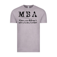 Vintage Zinc mba graduation gifts when your bs can't take you further Vintage Tee - linhVisuals