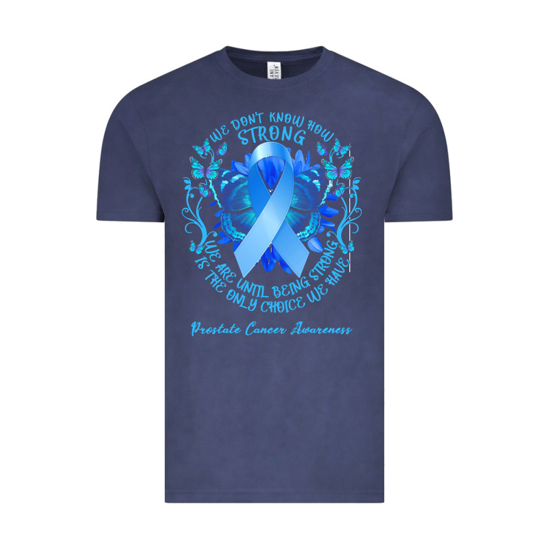 Prostate Cancer Awareness T Shirtprostate Cancer Awareness We Don't Kn Vintage Tee by linhVisuals | Teevron