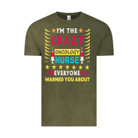 Vintage Olive oncology nurse t  shirt i'm the crazy oncology nurse t  shirt Vintage Tee - linhVisuals