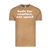Vintage Camel built for comfort, not speed t shirt Vintage Tee - linhVisuals
