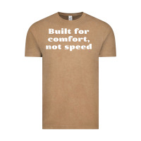 Vintage Coffee built for comfort, not speed t shirt Vintage Tee - linhVisuals