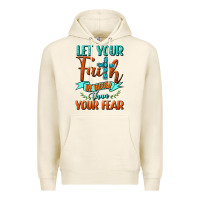 Tofu Let Your Faith Be Bigger Than Your Fear Premium Hoodie - BundleAndBundleShop