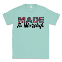Seafoam Made to Worship Classic Tee - Bettercallsaul