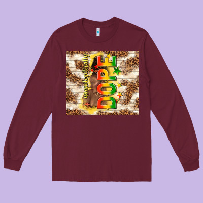 Unapologetically Dope Long Sleeve Tee Designed By Tumblerdesignbyshophia