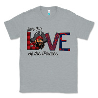 Heather Grey For The Love Of The Pirates Classic Tee - Bettercallsaul