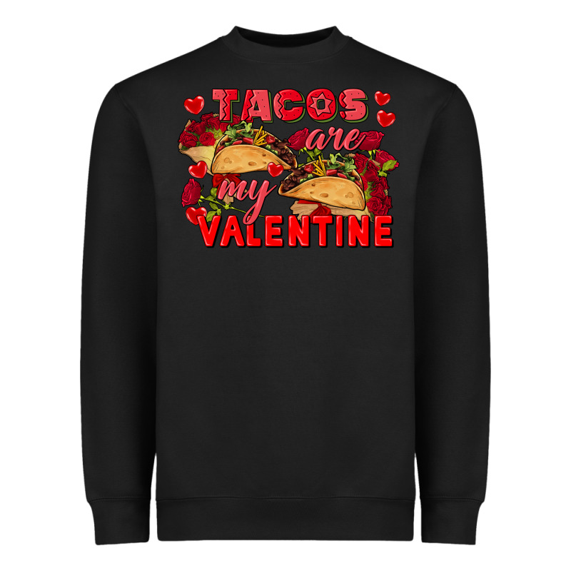 Tacos Are My Valentine Valentine's Day Heavyweight Sweatshirt by FaDigitalArtStudio | Teevron