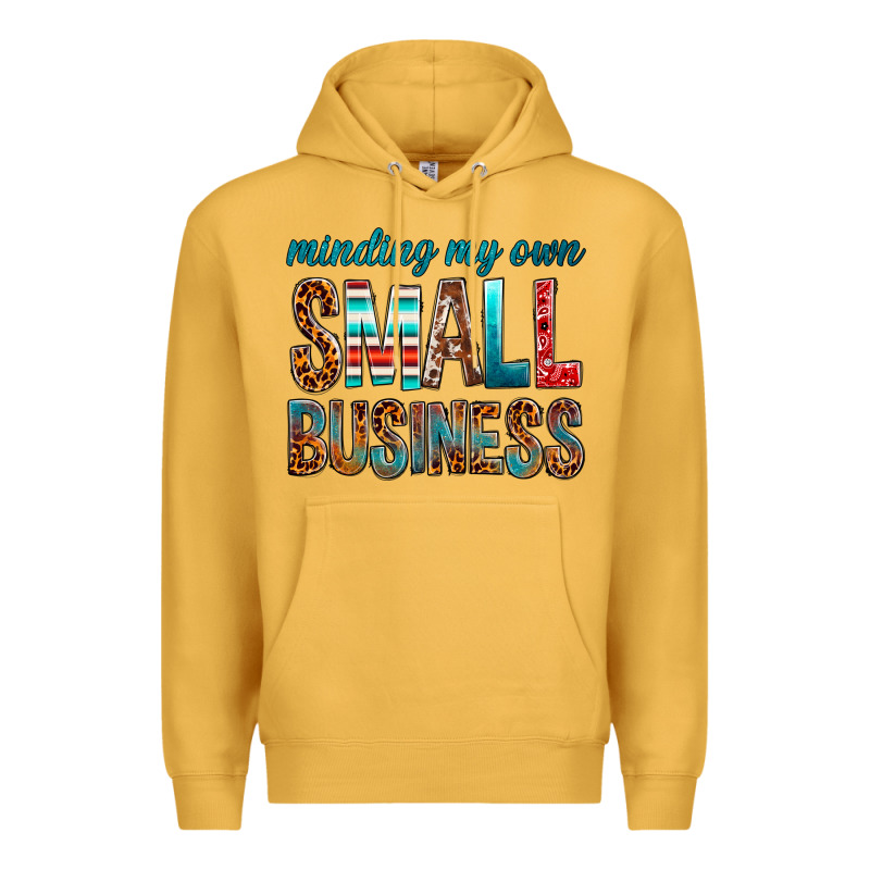 Minding My Own Small Business Premium Hoodie by BundleAndBundleShop | Teevron