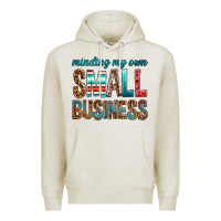 Oatmeal Heather Minding My Own Small Business Premium Hoodie - BundleAndBundleShop