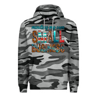 Slate Camo Minding My Own Small Business Premium Hoodie - BundleAndBundleShop
