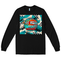 Black hot mess boy mama with fire Long Sleeve Tee - TumblerDesignByShophia