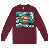 Burgundy hot mess boy mama with fire Long Sleeve Tee - TumblerDesignByShophia