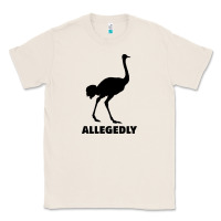 Natural ALLEGEDLY FUNNY OSTRICH Classic Tee - Bettercallsaul