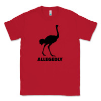 Red ALLEGEDLY FUNNY OSTRICH Classic Tee - Bettercallsaul