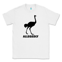 White ALLEGEDLY FUNNY OSTRICH Classic Tee - Bettercallsaul