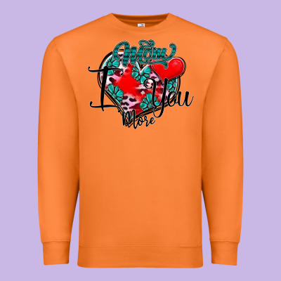 Mom I You More Premium Sweatshirt Designed By Sublimationcraftshop