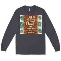 Smoke i can do all things through christ who strengthens Long Sleeve Tee - TumblerDesignByShophia