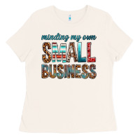Minding My Own Small Business Bbs Ladies Tee | Teevron