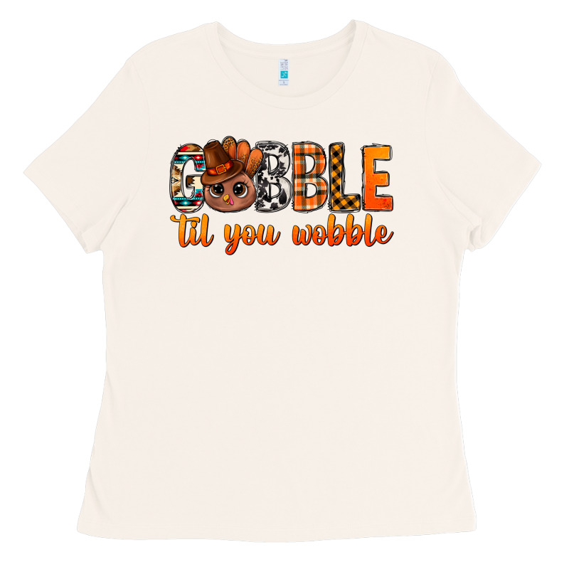 Gobble Til You Wobble Bbs Ladies Tee by BundleAndBundleShop | Teevron