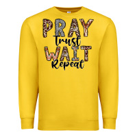 Lemon Pray Trust Wait Repeat Premium Sweatshirt - CowhideDigitalArt
