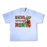 Grape Ice Nacho Average Mom Urban Heavy Tee - texasbilliewilder