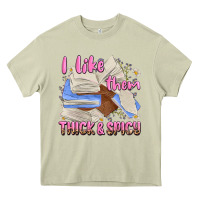 Mossy i like them thick and spicy Heavy Core Tee - MaliasSmallBusiness