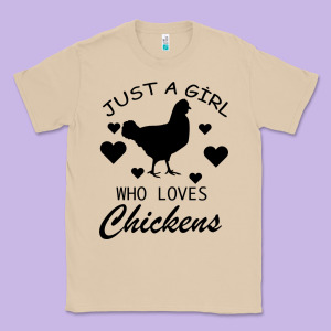 Just A Girl Who Love Chickens Classic Tee Designed By Bettercallsaul
