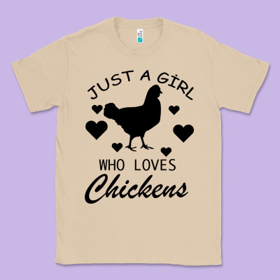 Just A Girl Who Love Chickens Classic Tee Designed By Bettercallsaul