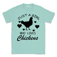 Seafoam Just A Girl Who Love Chickens Classic Tee - Bettercallsaul