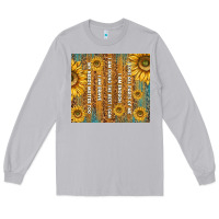 Moon Dust self reminders with sunflowers Long Sleeve Tee - TumblerDesignByShophia