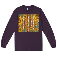 Plum self reminders with sunflowers Long Sleeve Tee - TumblerDesignByShophia