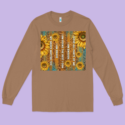Self Reminders With Sunflowers Long Sleeve Tee Designed By Tumblerdesignbyshophia