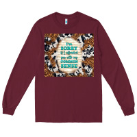 Burgundy i'm sorry if i offended you with my common sense Long Sleeve Tee - TumblerDesignByShophia