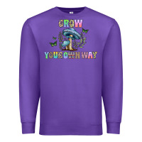 Purple grow your own way Premium Sweatshirt - CowhideDigitalArt
