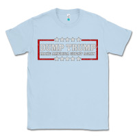 Dusty Blue Dump Trump Classic Tee - Bettercallsaul