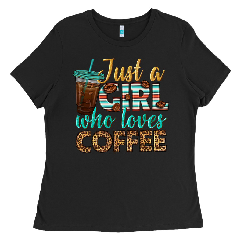 Just A Girl Who Loves Coffee Ladies Tee by BundleAndBundleShop | Teevron