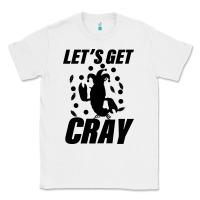 White Let's Get Crazy Classic Tee - Bettercallsaul