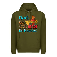 Army Green Don't Let Your Heart Be Troupled Premium Hoodie - BundleAndBundleShop