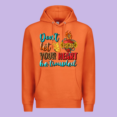 Don't Let Your Heart Be Troupled Premium Hoodie Designed By Bundleandbundleshop