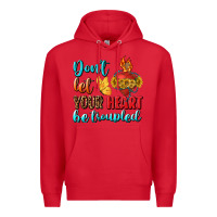 Red Don't Let Your Heart Be Troupled Premium Hoodie - BundleAndBundleShop