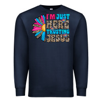 Navy im just here trusting jesus Premium Sweatshirt - CowhideDigitalArt